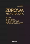 Zdrowa architektura - zdjęcie