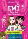 Nigdy więcej nudy. Emi i Tajny Klub Superdziewczyn - zdjęcie