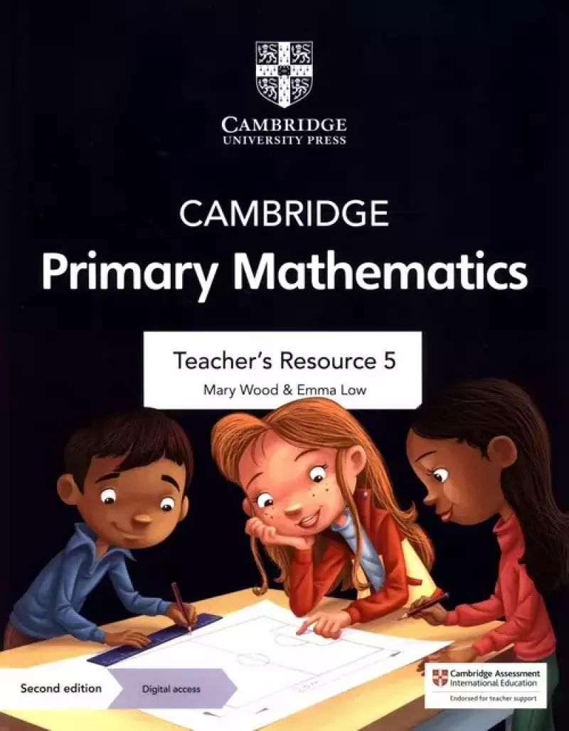 Cambridge Primary Mathematics Teacher's Resource 5 Cambridge Primary Mathematics Teacher's Resource 5