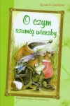 O czym szumią wierzby - zdjęcie