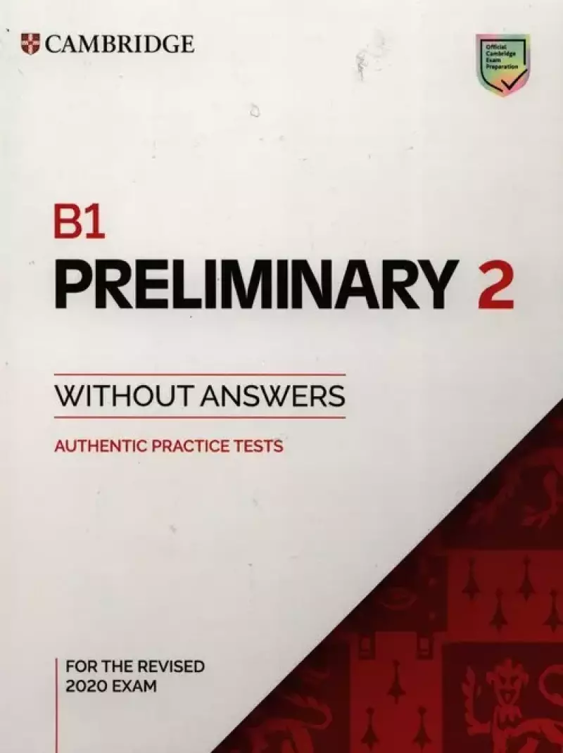 B1 Preliminary 2 Student's Book without Answers B1 Preliminary 2 Student's Book without Answers