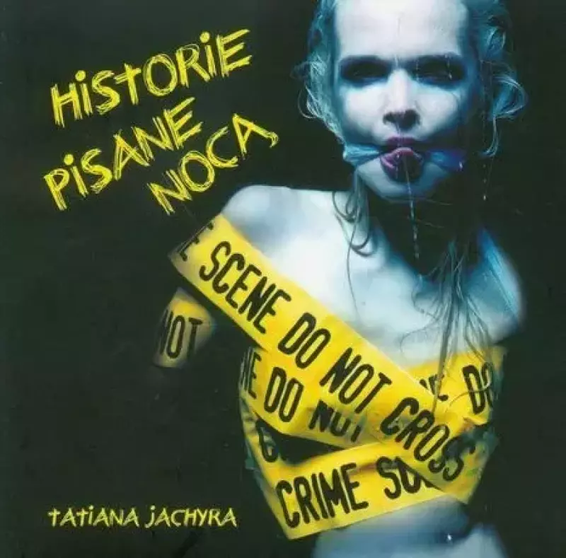 Historie pisane nocą Historie pisane nocą