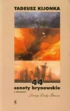 44 sonety brynowskie z obrazami Jerzego Dudy-Gracza - zdjęcie