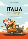 Italia na talerzu - zdjęcie