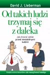 Od takich ludzi trzymaj się z daleka. Jak chronić siebie przed niestabilnymi ludźmi - zdjęcie