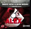 Śmierć mówi w moim imieniu. Audiobook - zdjęcie
