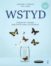Wstyd. Umiejętności i strategie, dzięki którym sobie z nim poradzisz - zdjęcie