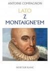 Lato z Montaigne’em - zdjęcie