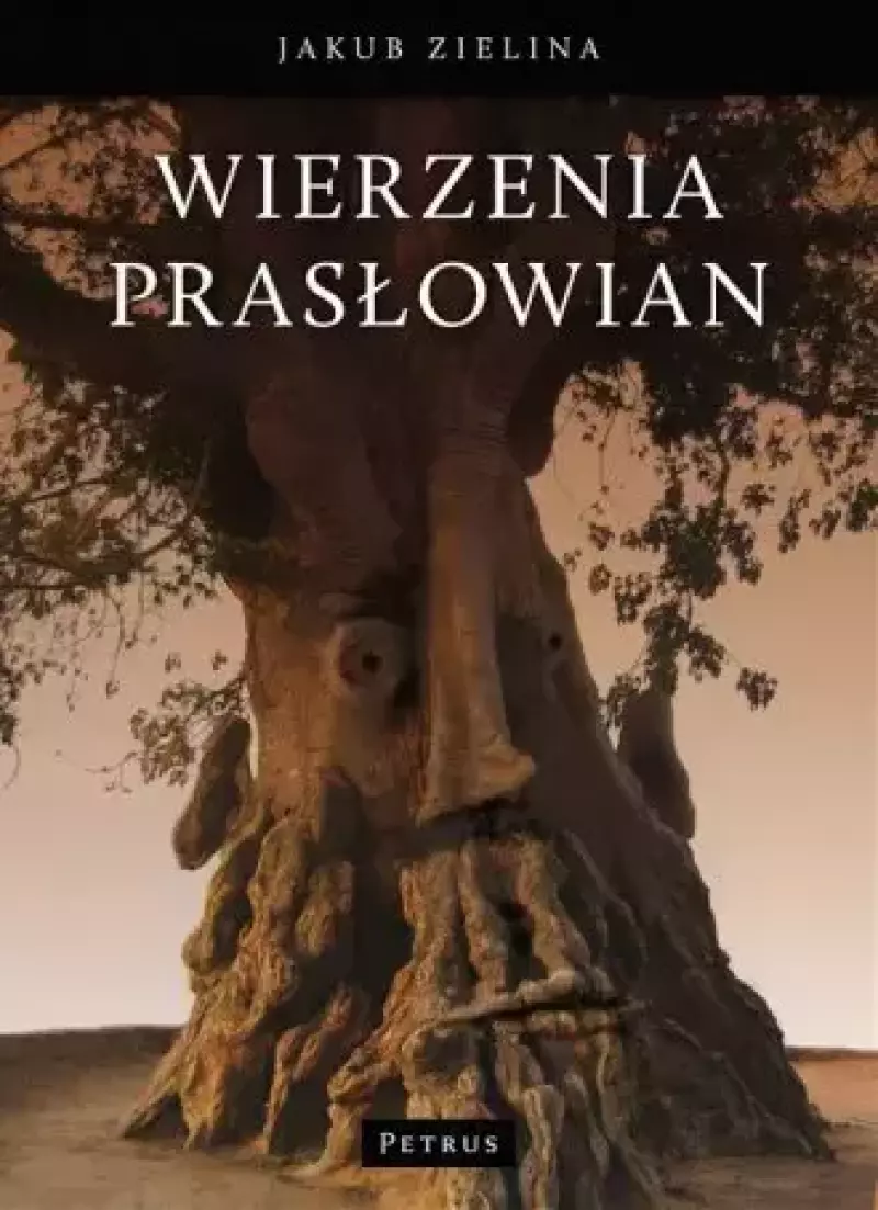 Wierzenia Prasłowian Wierzenia Prasłowian