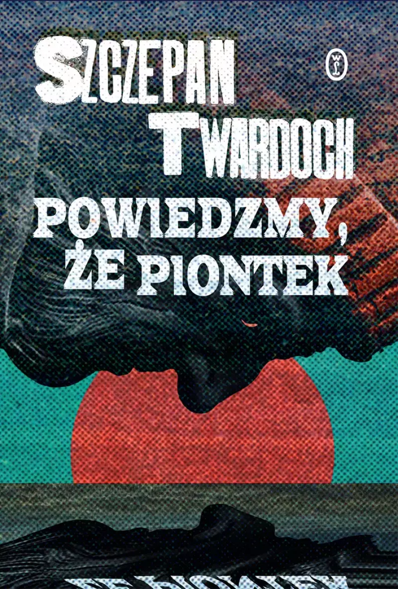 Powiedzmy, że Piontek Powiedzmy, że Piontek