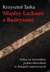 Między Lachami a Budrysami - zdjęcie
