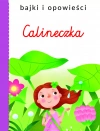Bajki i opowieści. Calineczka - zdjęcie