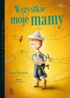 Wszystkie moje mamy - zdjęcie