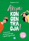 Akcja: koncentracja! Ćwiczenia na koncentrację i spostrzegawczość. Klasy 7–8 - zdjęcie