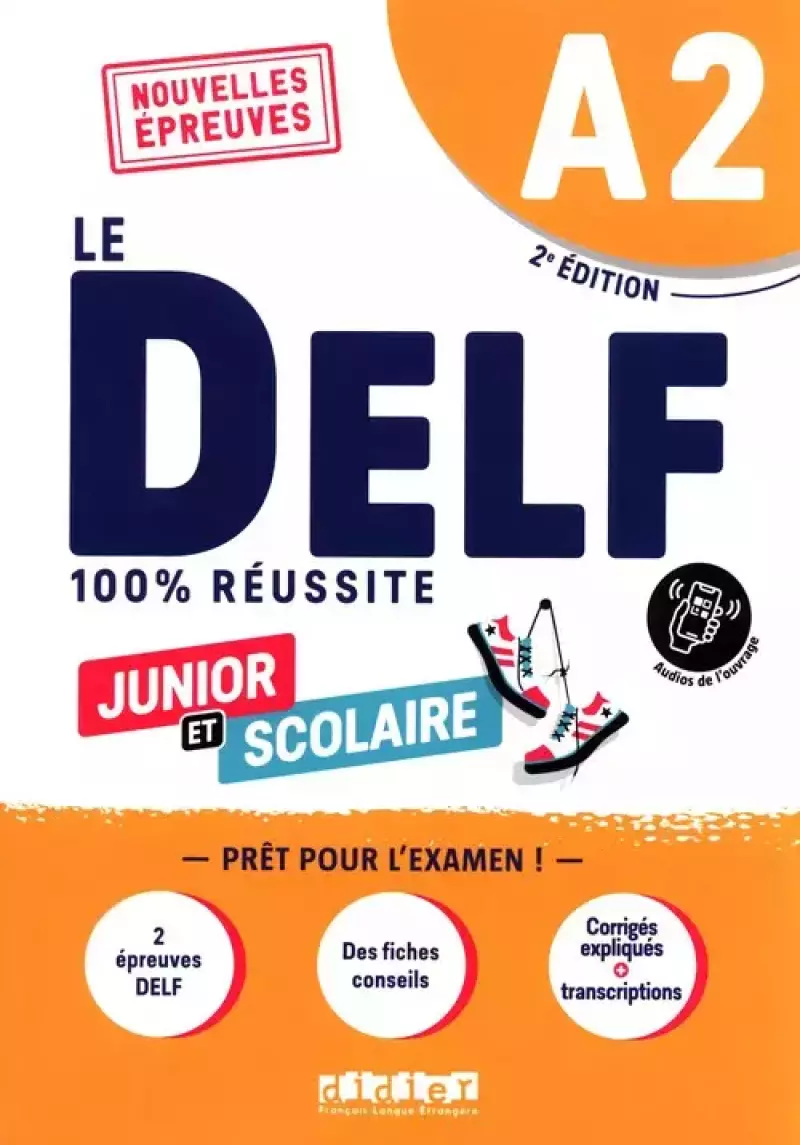 DELF 100% reussite A2 scolaire et junior książka + audio DELF 100% reussite A2 scolaire et junior książka + audio