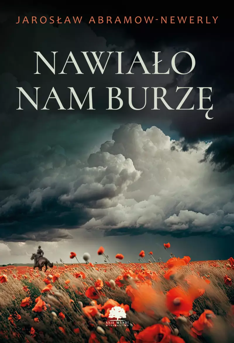 Nawiało nam burzę Nawiało nam burzę