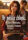 My polskie chłopki. Żony z obowiązku, kochanki z tęsknoty. Miłość, zdrady i sekrety w cieniu wiejskiej moralności - zdjęcie