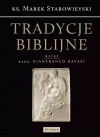 Tradycje biblijne. Biblia w kulturze europejskiej - zdjęcie