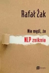 Nie myśl, że NLP zniknie - zdjęcie