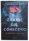 ZNAJDĘ CIĘ, CÓRECZKO - zdjęcie
