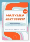 Moje ciało jest super! - zdjęcie