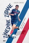 Zinedine Zidane. Sto dziesięć minut, całe życie. - zdjęcie