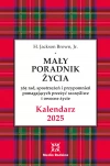 Kalendarz Mały Poradnik Życia 2025 r. - zdjęcie