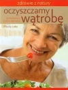 Oczyszczamy wątrobę - zdjęcie