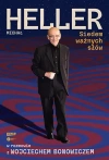 Siedem ważnych słów. Michał Heller w rozmowie z Wojciechem Bonowiczem - zdjęcie