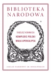 Biblioteka Narodowa. Kompleks polski. Mała Apokalipsa - zdjęcie