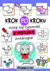 Uczę się rysować z Myszką zwierzęta. Krok po kroku - zdjęcie