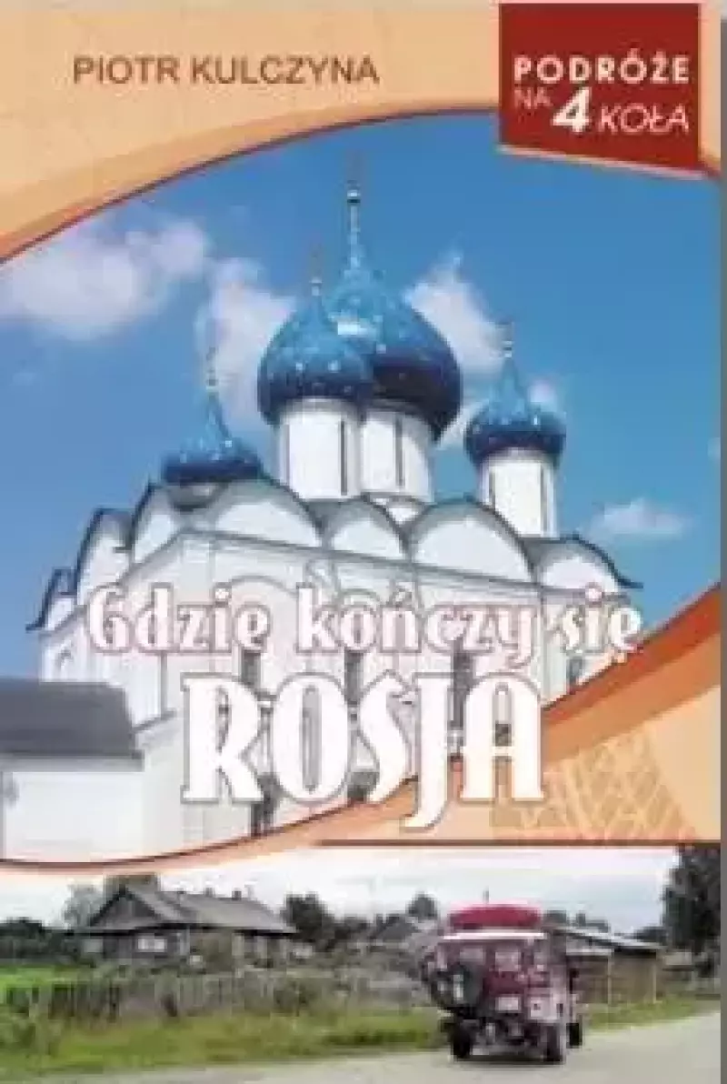 Gdzie kończy się Rosja Gdzie kończy się Rosja