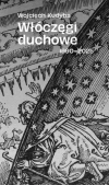 Włóczęgi duchowe 1990-2025 - zdjęcie