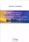Rzeczywistość, duchowość a człowiek współczesny - zdjęcie