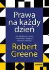 Prawa na każdy dzień. 366 medytacji o mocy, uwodzeniu, biegłości i naturze ludzkiej - zdjęcie