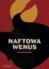 Naftowa Wenus - zdjęcie
