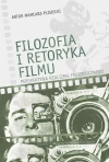 Filozofia i retoryka filmu. Perspektywa realizmu filozoficznego - zdjęcie