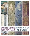 Charles Rennie Mackintosh and the Art of the Four - zdjęcie