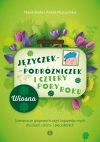 Języczek-Podróżniczek i cztery pory roku. Wiosna. Scenariusze grupowych zajęć logopedycznych dla dzieci cztero- i pięcioletnich Języczek-Podróżniczek i cztery pory roku. Wiosna. Scenariusze grupowych zajęć logopedycznych dla dzieci cztero- i pięcioletnich - zdjęcie