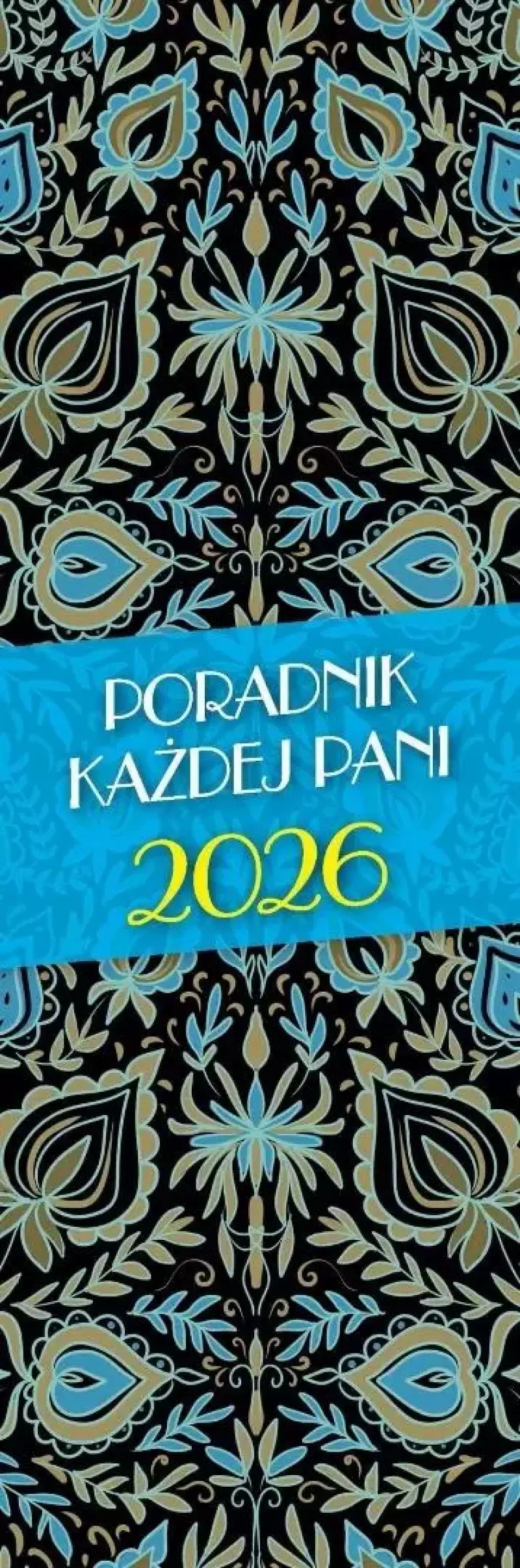 Kalendarz 2026 Poradnik Każdej Pani MIX Kalendarz 2026 Poradnik Każdej Pani MIX