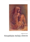 Niespokojna maluję słowem - zdjęcie