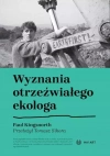 Wyznania otrzeźwiałego ekologa - zdjęcie