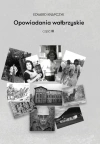 Opowiadania wałbrzyskie. Część 3 - zdjęcie