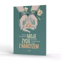 Moje życie z narcyzem, zdjęcie 4