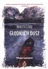 Miasteczko Głodnych Dusz - zdjęcie