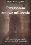 Przerywam zmowę milczenia - zdjęcie