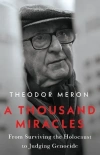 A Thousand Miracles: From Surviving the Holocaust to Judging Genocide - zdjęcie