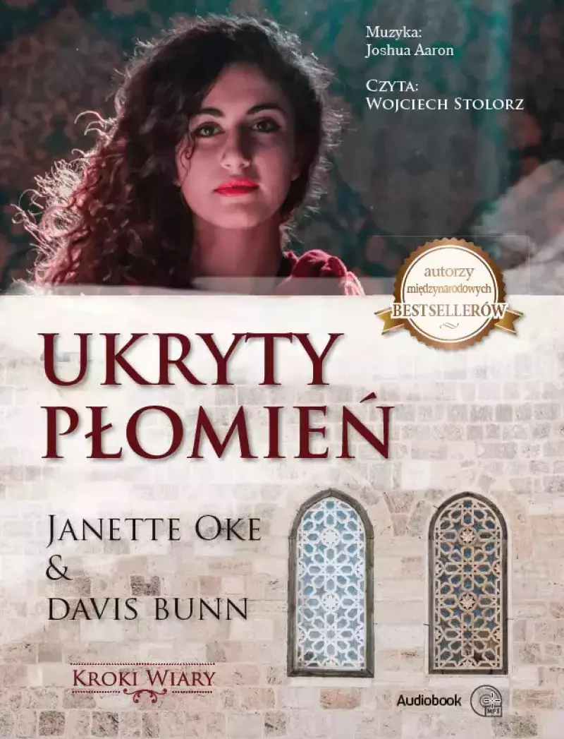 Ukryty płomień. Tom 2. Kroki wiary. Audiobook Ukryty płomień. Tom 2. Kroki wiary. Audiobook