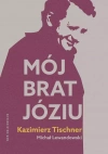 Mój brat, Józiu - zdjęcie