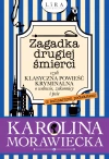 Zagadka drugiej śmierci, czyli klasyczna powieść kryminalna o wdowie, zakonnicy i psie (z kulinarnym podtekstem) - zdjęcie